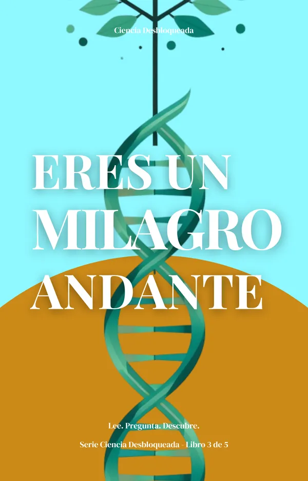 Portada: Eres un Milagro Andante